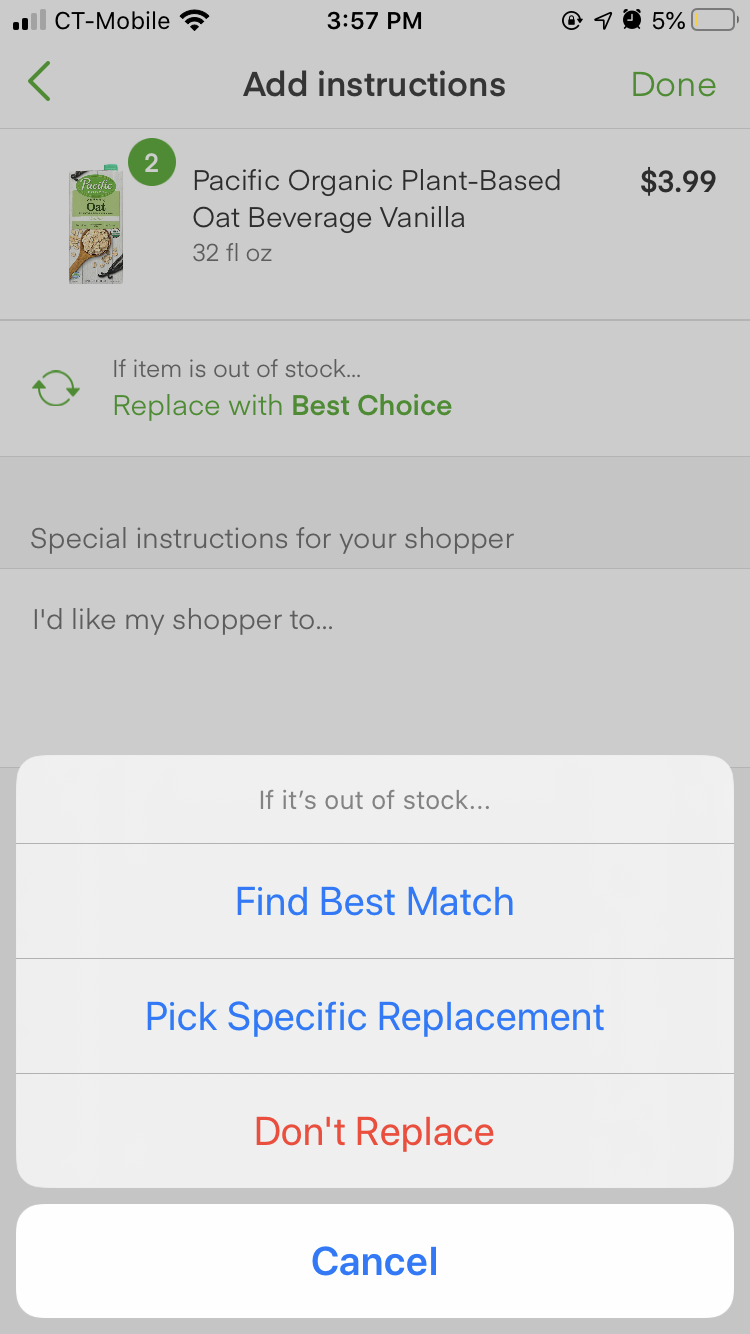 Instacart provides three options to the users if an item is unavailable